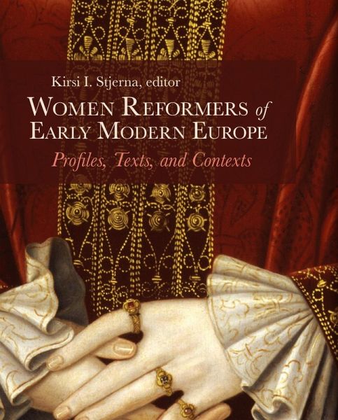 Women Reformers of Early Modern Europe (eBook, ePUB) Women Reformers of Early Modern Europe (eBook, ePUB)
