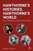 Hawthorne's Histories, Hawthorne's World (eBook, ePUB)