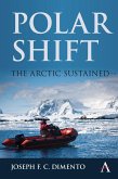 Polar Shift: The Arctic Sustained (eBook, ePUB)