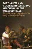 Portuguese and Amsterdam Sephardic Merchants in the Tobacco Trade (eBook, ePUB)