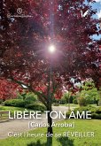 Libère ton àme (eBook, ePUB)