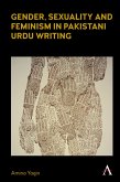 Gender, Sexuality and Feminism in Pakistani Urdu Writing (eBook, ePUB)