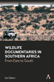 Wildlife Documentaries in Southern Africa (eBook, ePUB)