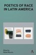 Poetics of Race in Latin America... - Bild 1