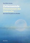 Zeitenwende - Dimensionen des Umbruchs (eBook, ePUB)