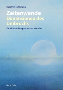 Zeitenwende - Dimensionen des Umbruchs (eBook, ePUB) - Hansing, Nora Philine