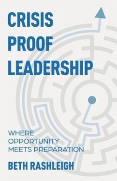Cover Crisis Proof Leadership (eBook, ePUB)