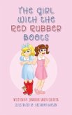 The Girl With The Red Rubber Boots (eBook, ePUB)