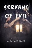 Servant of Evil (eBook, ePUB)