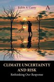 Climate Uncertainty and Risk (eBook, ePUB)