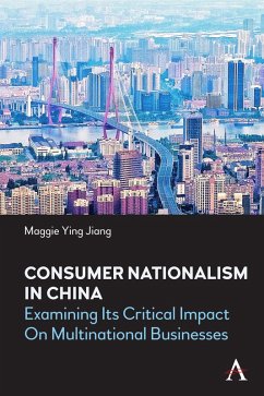 Consumer Nationalism in China (eBook, ePUB) - Jiang, Maggie Ying