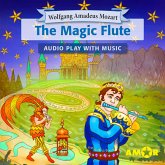 The Magic Flute, The Full Cast Audioplay with Music (MP3-Download)