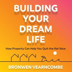 Building Your Dream Life (MP3-Download) - Vearncombe, Bronwen