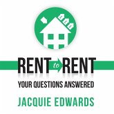 Rent to Rent: Your Questions Answered (MP3-Download)