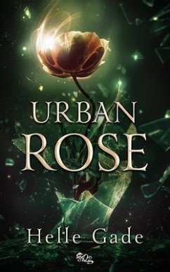 Urban Rose (eBook, ePUB) - Gade, Helle