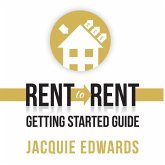 Rent to Rent: Getting Started Guide (MP3-Download)
