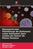 Nanopartículas Poliméricas de Quitosano como Antitumor para Linhas de Câncer de Mama Humano