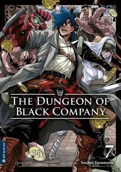 The Dungeon of Black Company Bd.7 - Yasumura, Youhei