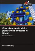 Coordinamento delle politiche monetarie e fiscali
