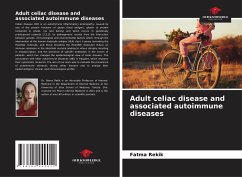 Adult celiac disease and associated autoimmune diseases - Rekik, Fatma;Frikha, Faten;Bahloul, Zouhir
