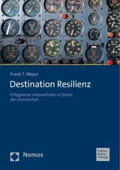 Destination Resilienz - Meyer, Frank T.