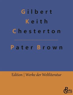 Das Geheimnis des Paters Brown - Chesterton, Gilbert K.