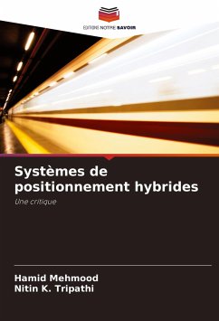 Systèmes de positionnement hybrides - Mehmood, Hamid;K. Tripathi, Nitin