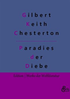 Das Paradies der Diebe - Chesterton, Gilbert K.