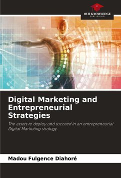 Digital Marketing and Entrepreneurial Strategies - Diahoré, Madou Fulgence