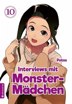 Interviews mit Monster-Mädchen Bd.10 - Petos