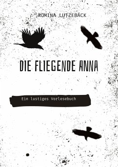 Die fliegende Anna - Lutzebäck, Romina