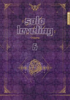 Solo Leveling Roman / Solo Leveling Bd.6 - Chugong