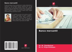 Banco mercantil - Thanikaivel, Dr. M.;Krishnan, Dr. K. Priya