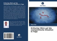 Kritischer Blick auf die soziopolitische Situation in Togo - Ani, Téou