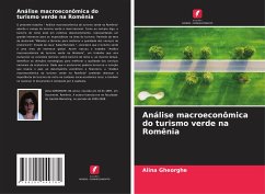 Análise macroeconômica do turismo verde na Romênia - Gheorghe, Alina