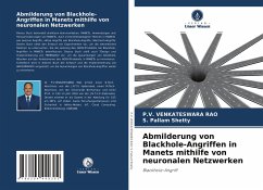 Abmilderung von Blackhole-Angriffen in Manets mithilfe von neuronalen Netzwerken - Venkateswara Rao, P.V.;Shetty, S. Pallam
