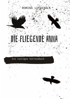 Die fliegende Anna - Lutzebäck, Romina