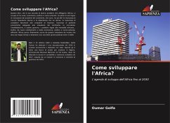 Come sviluppare l'Africa? - Golfa, Oumar