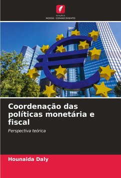 Coordenação das políticas monetária e fiscal - Daly, Hounaida