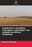 Contextos e escolhas: Tuaregue a mendigar nas cidades da África Ocidental