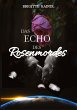 Das Echo des Rosenmordes - Bild 1