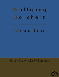 Draußen - Borchert, Wolfgang