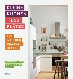 Kleine Küchen & Essplätze (Restauflage) - Johanson, Kirsten