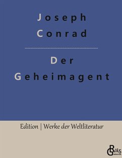 Der Geheimagent - Conrad, Joseph