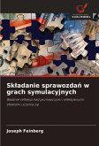 Sk¿adanie sprawozda¿ w grach symulacyjnych