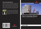 How to develop Africa?