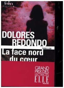 La face nord du coeur - Redondo, Dolores