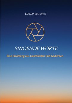 Singende Worte (eBook, ePUB) - von Stryk, Barbara