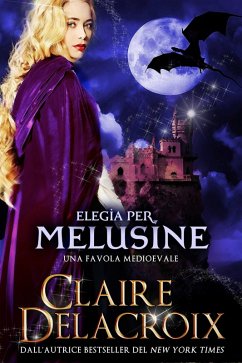 Elegia per Melusine (eBook, ePUB) - Delacroix, Claire