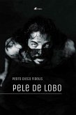 Pele de Lobo (eBook, ePUB)